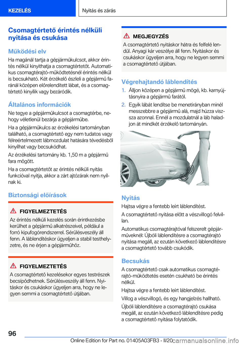 BMW 3 SERIES 2020  Kezelési útmutató (in Hungarian) �C�s�o�m�a�g�t�