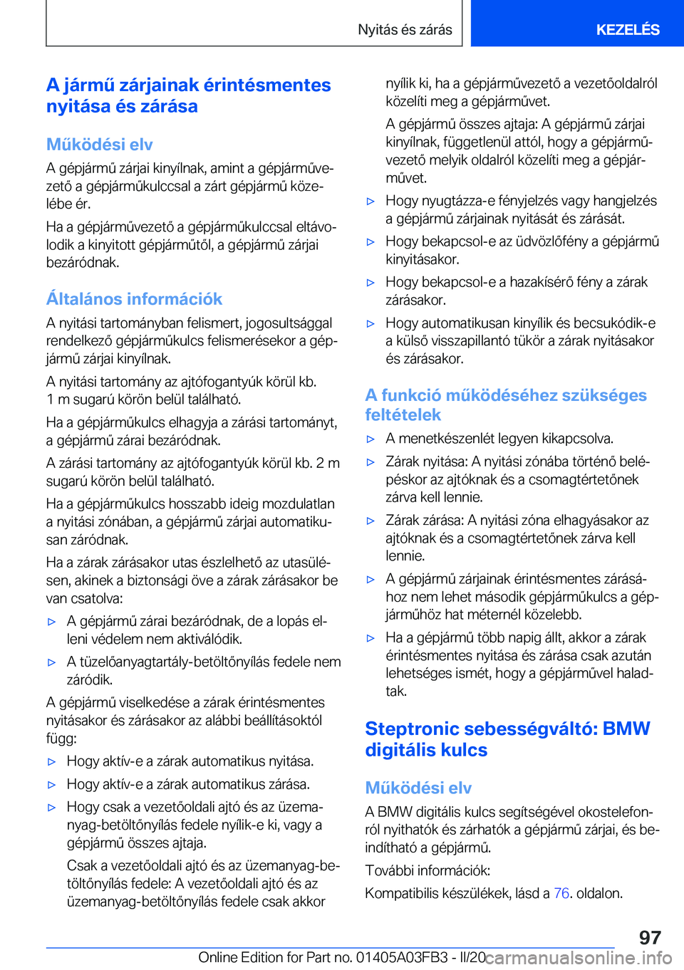 BMW 3 SERIES 2020  Kezelési útmutató (in Hungarian) �A��j�