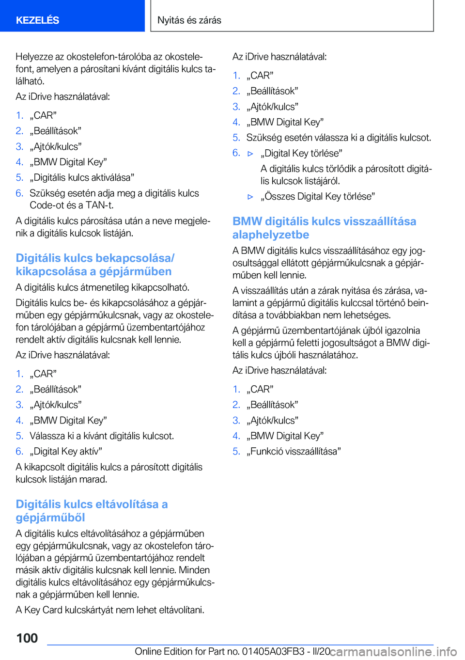 BMW 3 SERIES 2020  Kezelési útmutató (in Hungarian) �H�e�l�y�e�z�z�e��a�z��o�k�o�s�t�e�l�e�f�o�n�-�t�