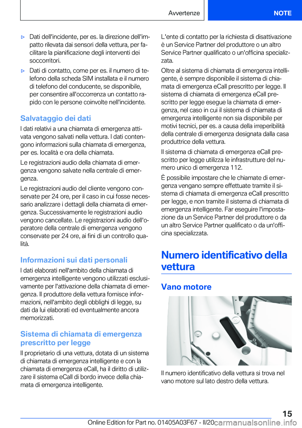 BMW 3 SERIES 2020  Libretti Di Uso E manutenzione (in Italian) 'x�D�a�t�i��d�e�l�l�'�i�n�c�i�d�e�n�t�e�,��p�e�r��e�s�.��l�a��d�i�r�e�z�i�o�n�e��d�e�l�l�'�i�mª
�p�a�t�t�o��r�i�l�e�v�a�t�a��d�a�i��s�e�n�s�o�r�i��d�e�l�l�a��v�e�t�t�u�r�a�,�