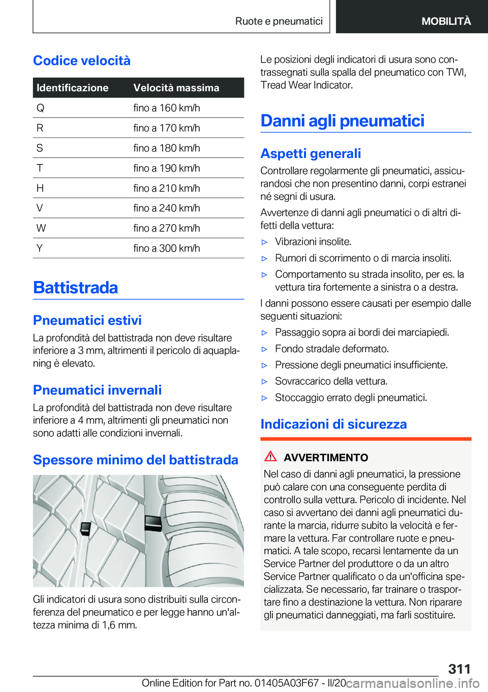 BMW 3 SERIES 2020  Libretti Di Uso E manutenzione (in Italian) �C�o�d�i�c�e��v�e�l�o�c�i�t�