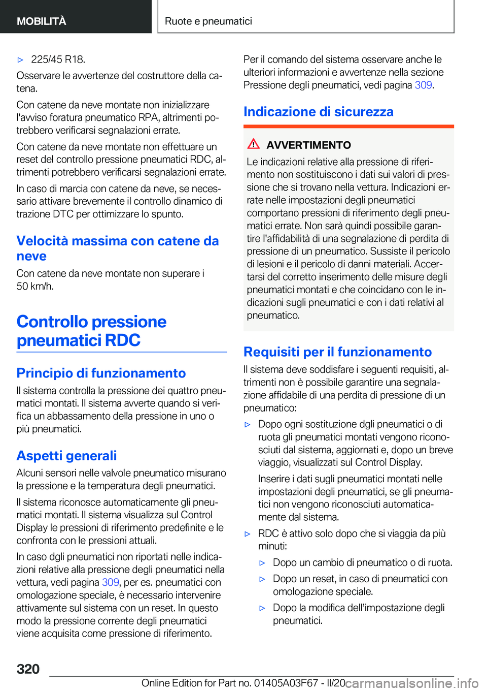 BMW 3 SERIES 2020  Libretti Di Uso E manutenzione (in Italian) 'x�2�2�5�/�4�5��R�1�8�.
�O�s�s�e�r�v�a�r�e��l�e��a�v�v�e�r�t�e�n�z�e��d�e�l��c�o�s�t�r�u�t�t�o�r�e��d�e�l�l�a��c�aª�t�e�n�a�.
�C�o�n��c�a�t�e�n�e��d�a��n�e�v�e��m�o�n�t�a�t�e��n�o�n�