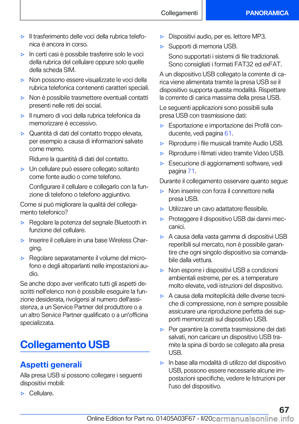 BMW 3 SERIES 2020  Libretti Di Uso E manutenzione (in Italian) 'x�I�l��t�r�a�s�f�e�r�i�m�e�n�t�o��d�e�l�l�e��v�o�c�i��d�e�l�l�a��r�u�b�r�i�c�a��t�e�l�e�f�oª
�n�i�c�a��è��a�n�c�o�r�a��i�n��c�o�r�s�o�.'x�I�n��c�e�r�t�i��c�a�s�i��è��p�o�s�s