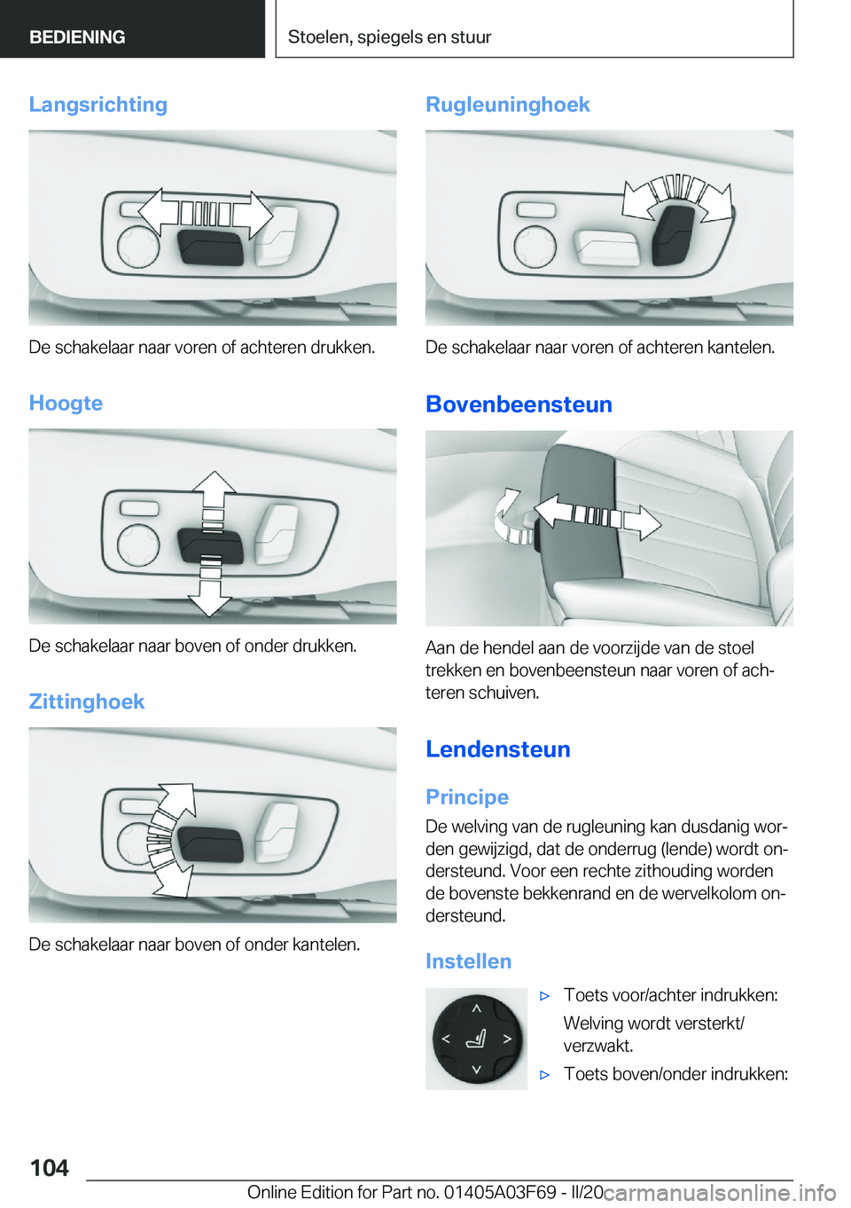 BMW 3 SERIES 2020  Instructieboekjes (in Dutch) �L�a�n�g�s�r�i�c�h�t�i�n�g
�D�e��s�c�h�a�k�e�l�a�a�r��n�a�a�r��v�o�r�e�n��o�f��a�c�h�t�e�r�e�n��d�r�u�k�k�e�n�.�H�o�o�g�t�e
�D�e��s�c�h�a�k�e�l�a�a�r��n�a�a�r��b�o�v�e�n��o�f��o�n�d�e�r��d