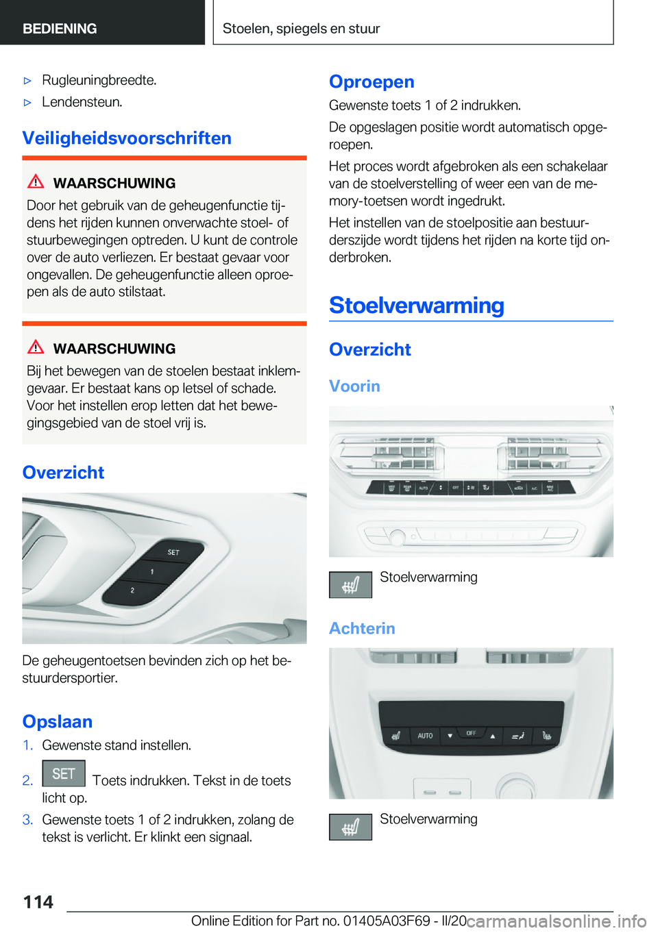 BMW 3 SERIES 2020  Instructieboekjes (in Dutch) 'x�R�u�g�l�e�u�n�i�n�g�b�r�e�e�d�t�e�.'x�L�e�n�d�e�n�s�t�e�u�n�.
�V�e�i�l�i�g�h�e�i�d�s�v�o�o�r�s�c�h�r�i�f�t�e�n
�W�A�A�R�S�C�H�U�W�I�N�G
�D�o�o�r��h�e�t��g�e�b�r�u�i�k��v�a�n��d�e��g�e�