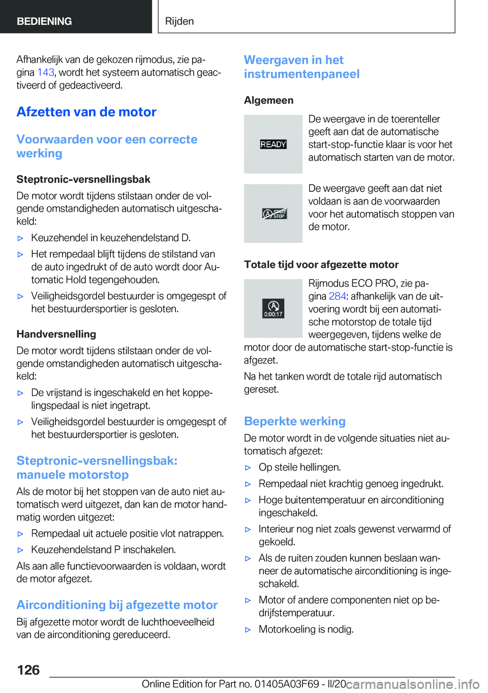 BMW 3 SERIES 2020  Instructieboekjes (in Dutch) �A�f�h�a�n�k�e�l�i�j�k��v�a�n��d�e��g�e�k�o�z�e�n��r�i�j�m�o�d�u�s�,��z�i�e��p�aj�g�i�n�a� �1�4�3�,��w�o�r�d�t��h�e�t��s�y�s�t�e�e�m��a�u�t�o�m�a�t�i�s�c�h��g�e�a�cj
�t�i�v�e�e�r�d��o�f