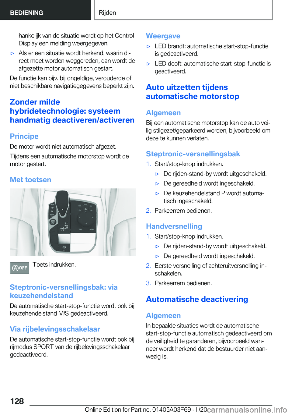 BMW 3 SERIES 2020  Instructieboekjes (in Dutch) �h�a�n�k�e�l�i�j�k��v�a�n��d�e��s�i�t�u�a�t�i�e��w�o�r�d�t��o�p��h�e�t��C�o�n�t�r�o�l�D�i�s�p�l�a�y��e�e�n��m�e�l�d�i�n�g��w�e�e�r�g�e�g�e�v�e�n�.'x�A�l�s��e�r��e�e�n��s�i�t�u�a�t�i�e