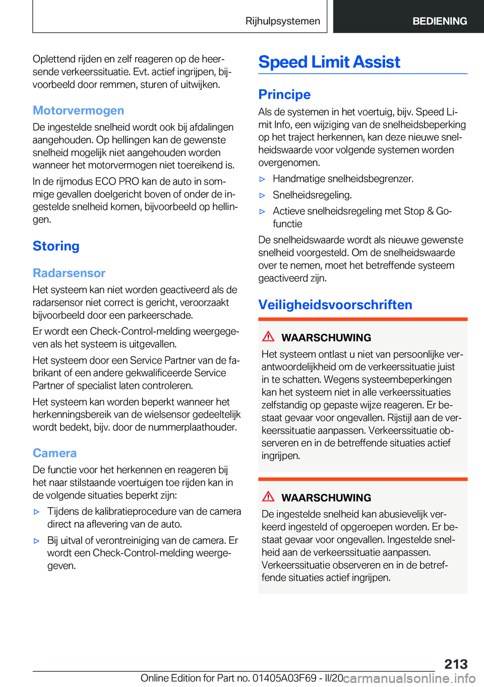 BMW 3 SERIES 2020  Instructieboekjes (in Dutch) �O�p�l�e�t�t�e�n�d��r�i�j�d�e�n��e�n��z�e�l�f��r�e�a�g�e�r�e�n��o�p��d�e��h�e�e�rj�s�e�n�d�e��v�e�r�k�e�e�r�s�s�i�t�u�a�t�i�e�.��E�v�t�.��a�c�t�i�e�f��i�n�g�r�i�j�p�e�n�,��b�i�jj
�v�o�o�