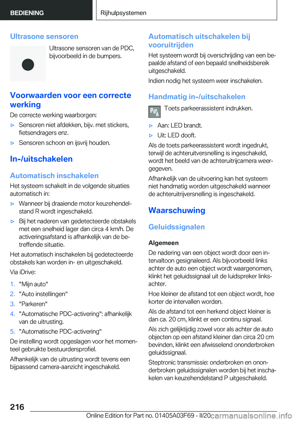 BMW 3 SERIES 2020  Instructieboekjes (in Dutch) �U�l�t�r�a�s�o�n�e��s�e�n�s�o�r�e�n�U�l�t�r�a�s�o�n�e��s�e�n�s�o�r�e�n��v�a�n��d�e��P�D�C�,
�b�i�j�v�o�o�r�b�e�e�l�d��i�n��d�e��b�u�m�p�e�r�s�.
�V�o�o�r�w�a�a�r�d�e�n��v�o�o�r��e�e�n��c�o�r