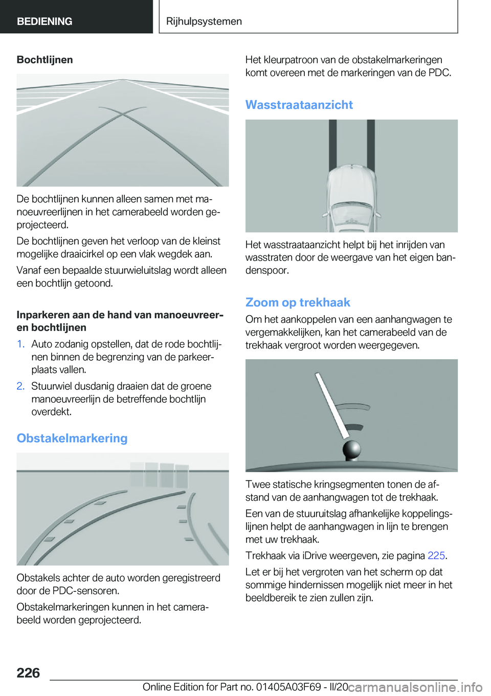 BMW 3 SERIES 2020  Instructieboekjes (in Dutch) �B�o�c�h�t�l�i�j�n�e�n
�D�e��b�o�c�h�t�l�i�j�n�e�n��k�u�n�n�e�n��a�l�l�e�e�n��s�a�m�e�n��m�e�t��m�aj�n�o�e�u�v�r�e�e�r�l�i�j�n�e�n��i�n��h�e�t��c�a�m�e�r�a�b�e�e�l�d��w�o�r�d�e�n��g�ej
�p