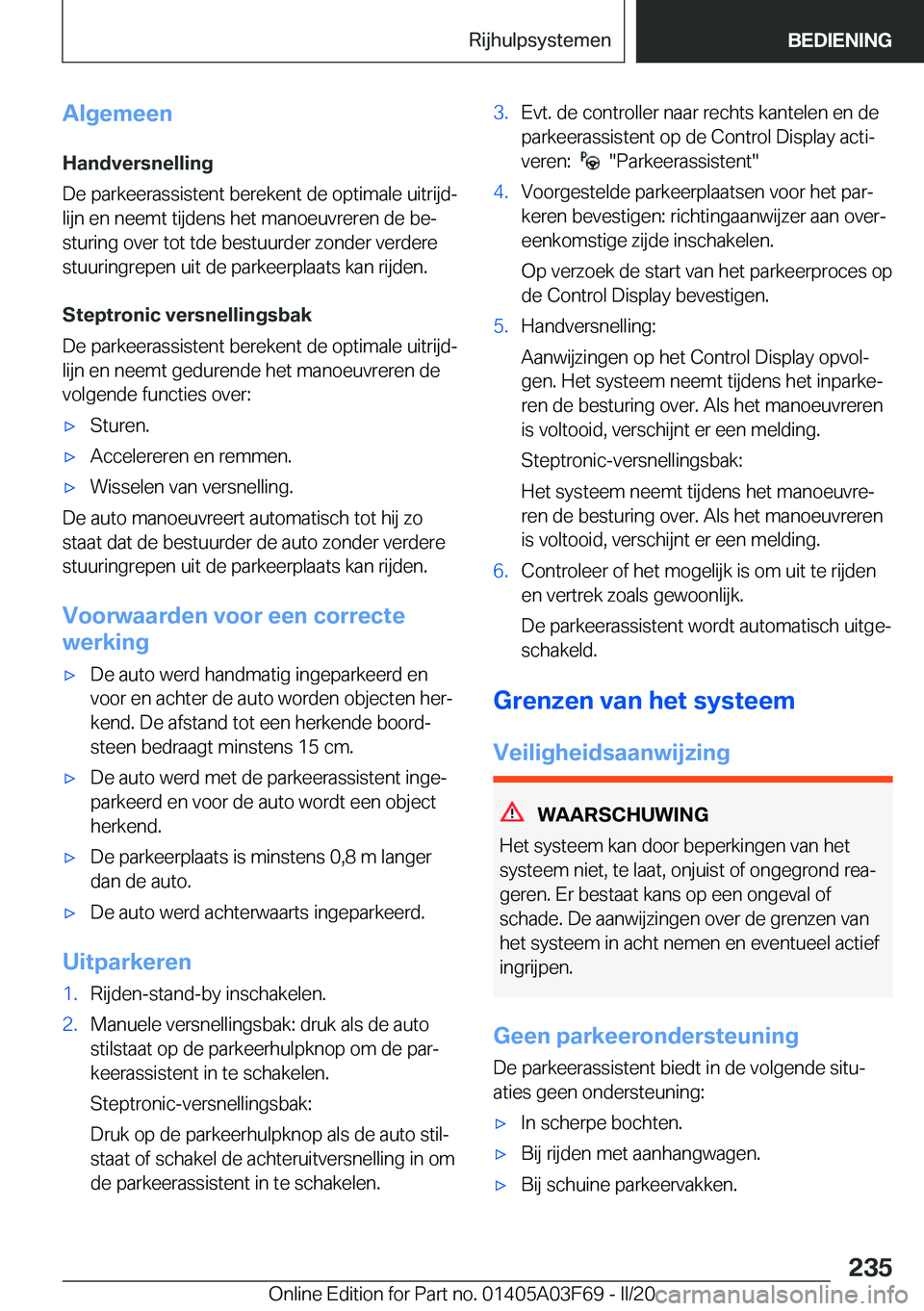 BMW 3 SERIES 2020  Instructieboekjes (in Dutch) �A�l�g�e�m�e�e�n
�H�a�n�d�v�e�r�s�n�e�l�l�i�n�g
�D�e��p�a�r�k�e�e�r�a�s�s�i�s�t�e�n�t��b�e�r�e�k�e�n�t��d�e��o�p�t�i�m�a�l�e��u�i�t�r�i�j�dj
�l�i�j�n��e�n��n�e�e�m�t��t�i�j�d�e�n�s��h�e�t��