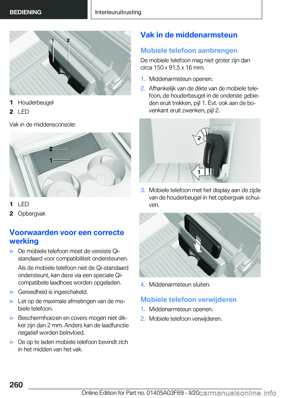 BMW 3 SERIES 2020  Instructieboekjes (in Dutch) �1�H�o�u�d�e�r�b�e�u�g�e�l�2�L�E�D
�V�a�k��i�n��d�e��m�i�d�d�e�n�s�c�o�n�s�o�l�e�:
�1�L�E�D�2�O�p�b�e�r�g�v�a�k
�V�o�o�r�w�a�a�r�d�e�n��v�o�o�r��e�e�n��c�o�r�r�e�c�t�e
�w�e�r�k�i�n�g
'x�D�e�