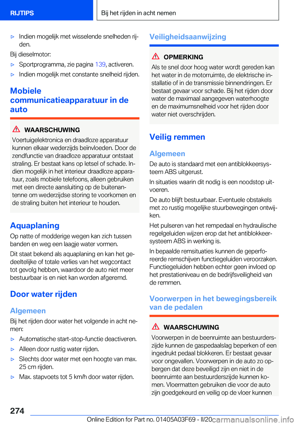 BMW 3 SERIES 2020  Instructieboekjes (in Dutch) 'x�I�n�d�i�e�n��m�o�g�e�l�i�j�k��m�e�t��w�i�s�s�e�l�e�n�d�e��s�n�e�l�h�e�d�e�n��r�i�jj�d�e�n�.
�B�i�j��d�i�e�s�e�l�m�o�t�o�r�:
'x�S�p�o�r�t�p�r�o�g�r�a�m�m�a�,��z�i�e��p�a�g�i�n�a� �