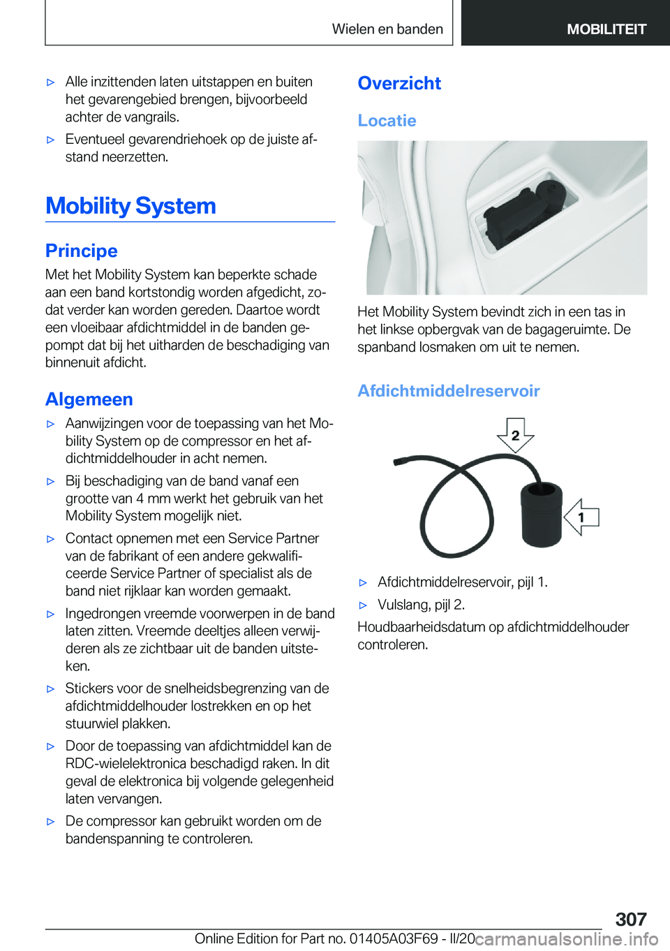 BMW 3 SERIES 2020  Instructieboekjes (in Dutch) 'x�A�l�l�e��i�n�z�i�t�t�e�n�d�e�n��l�a�t�e�n��u�i�t�s�t�a�p�p�e�n��e�n��b�u�i�t�e�n
�h�e�t��g�e�v�a�r�e�n�g�e�b�i�e�d��b�r�e�n�g�e�n�,��b�i�j�v�o�o�r�b�e�e�l�d
�a�c�h�t�e�r��d�e��v�a�n�g