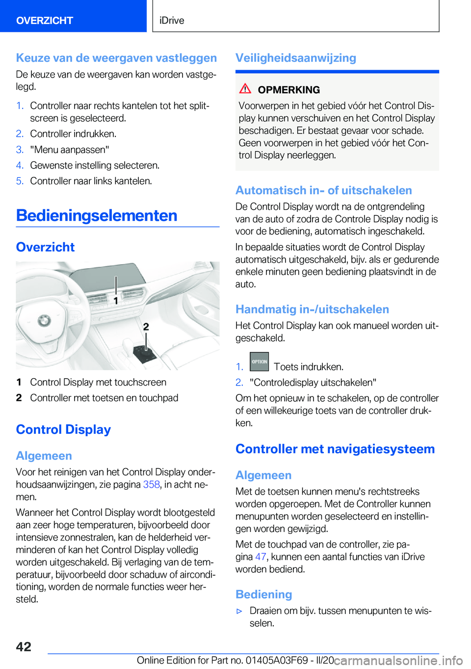 BMW 3 SERIES 2020  Instructieboekjes (in Dutch) �K�e�u�z�e��v�a�n��d�e��w�e�e�r�g�a�v�e�n��v�a�s�t�l�e�g�g�e�n�D�e��k�e�u�z�e��v�a�n��d�e��w�e�e�r�g�a�v�e�n��k�a�n��w�o�r�d�e�n��v�a�s�t�g�ej�l�e�g�d�.�1�.�C�o�n�t�r�o�l�l�e�r��n�a�a�r�