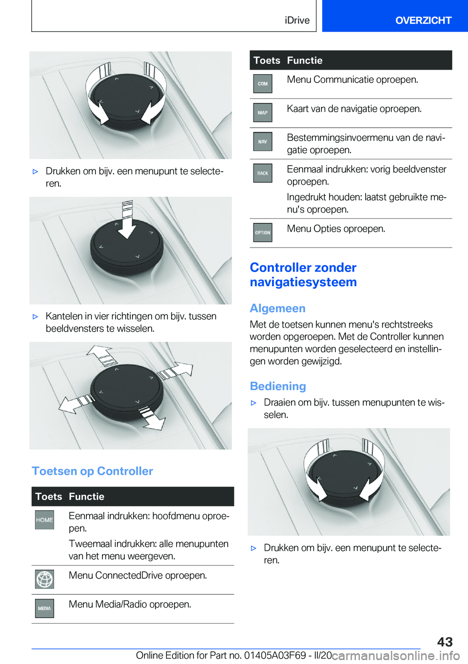 BMW 3 SERIES 2020  Instructieboekjes (in Dutch) 'x�D�r�u�k�k�e�n��o�m��b�i�j�v�.��e�e�n��m�e�n�u�p�u�n�t��t�e��s�e�l�e�c�t�ej
�r�e�n�.'x�K�a�n�t�e�l�e�n��i�n��v�i�e�r��r�i�c�h�t�i�n�g�e�n��o�m��b�i�j�v�.��t�u�s�s�e�n
�b�e�e�l�d