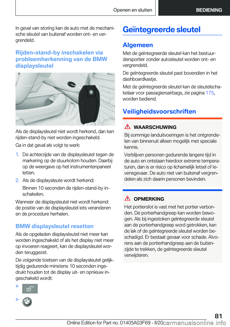 BMW 3 SERIES 2020  Instructieboekjes (in Dutch) �I�n��g�e�v�a�l��v�a�n��s�t�o�r�i�n�g��k�a�n��d�e��a�u�t�o��m�e�t��d�e��m�e�c�h�a�n�ij
�s�c�h�e��s�l�e�u�t�e�l��v�a�n��b�u�i�t�e�n�a�f��w�o�r�d�e�n��o�n�t�-��e�n��v�e�rj �g�r�e�n�d�e