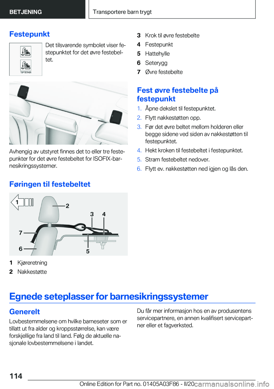 BMW 3 SERIES 2020  InstruksjonsbØker (in Norwegian) �F�e�s�t�e�p�u�n�k�t�D�e�t��t�i�l�s�v�a�r�e�n�d�e��s�y�m�b�o�l�e�t��v�i�s�e�r��f�ej
�s�t�e�p�u�n�k�t�e�t��f�o�r��d�e�t��