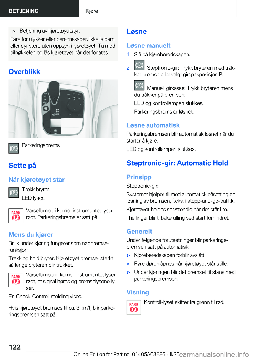BMW 3 SERIES 2020  InstruksjonsbØker (in Norwegian) 'x�B�e�t�j�e�n�i�n�g��a�v��k�j�