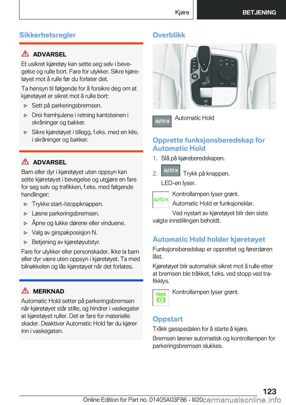 BMW 3 SERIES 2020  InstruksjonsbØker (in Norwegian) �S�i�k�k�e�r�h�e�t�s�r�e�g�l�e�r
�A�D�V�A�R�S�E�L
�E�t��u�s�i�k�r�e�t��k�j�