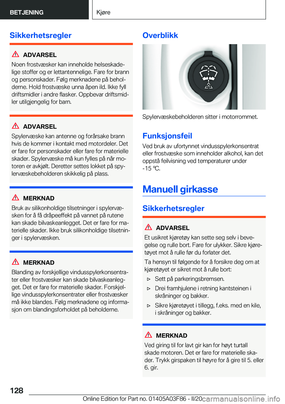 BMW 3 SERIES 2020  InstruksjonsbØker (in Norwegian) �S�i�k�k�e�r�h�e�t�s�r�e�g�l�e�r
�A�D�V�A�R�S�E�L
�N�o�e�n��f�r�o�s�t�v�æ�s�k�e�r��k�a�n��i�n�n�e�h�o�l�d�e��h�e�l�s�e�s�k�a�d�ej
�l�i�g�e��s�t�o�f�f�e�r��o�g��e�r��l�e�t�t�a�n�t�e�n�n�e�l�i