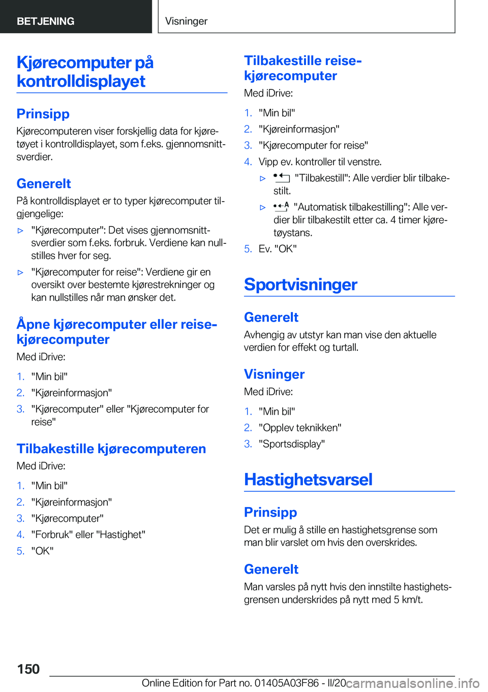 BMW 3 SERIES 2020  InstruksjonsbØker (in Norwegian) �K�j�