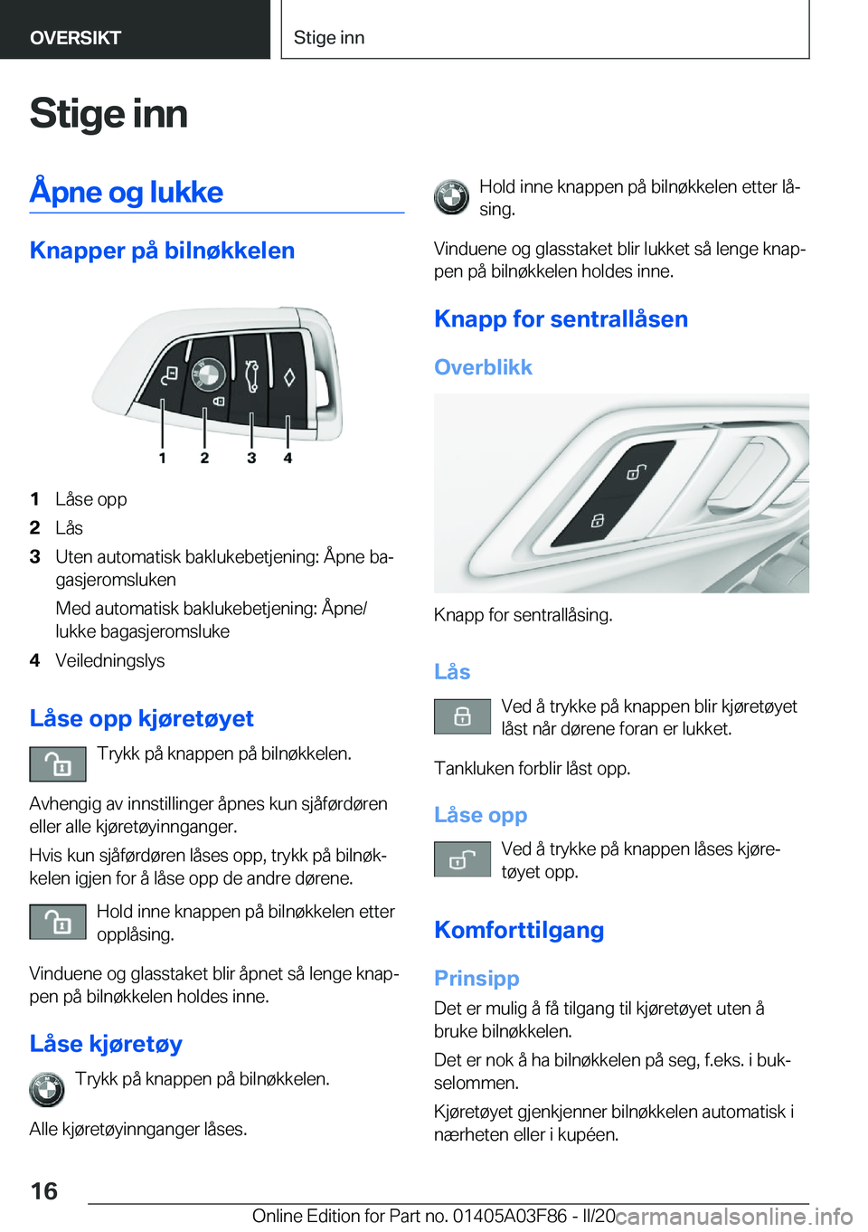 BMW 3 SERIES 2020  InstruksjonsbØker (in Norwegian) �S�t�i�g�e��i�n�n�