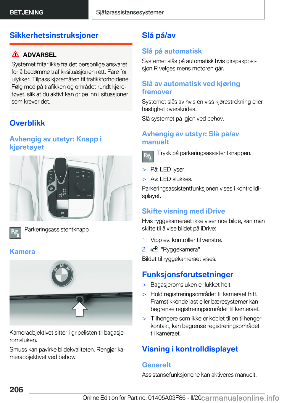 BMW 3 SERIES 2020  InstruksjonsbØker (in Norwegian) �S�i�k�k�e�r�h�e�t�s�i�n�s�t�r�u�k�s�j�o�n�e�r
�A�D�V�A�R�S�E�L
�S�y�s�t�e�m�e�t��f�r�i�t�a�r��i�k�k�e��f�r�a��d�e�t��p�e�r�s�o�n�l�i�g�e��a�n�s�v�a�r�e�t
�f�o�r��å��b�e�d�