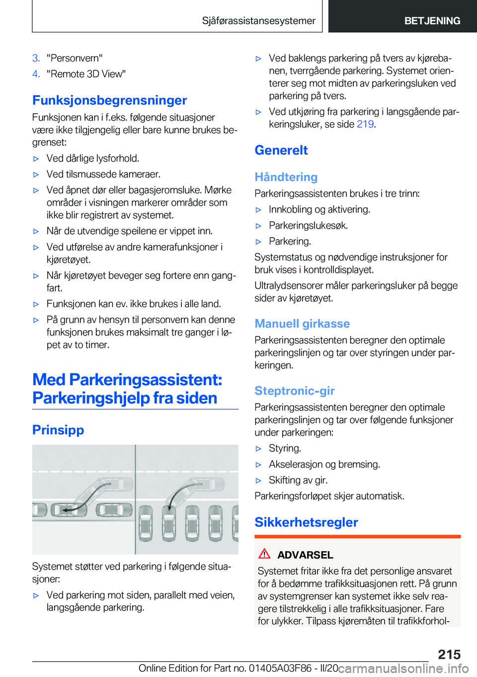 BMW 3 SERIES 2020  InstruksjonsbØker (in Norwegian) �3�.��P�e�r�s�o�n�v�e�r�n��4�.��R�e�m�o�t�e��3�D��V�i�e�w�
�F�u�n�k�s�j�o�n�s�b�e�g�r�e�n�s�n�i�n�g�e�r�F�u�n�k�s�j�o�n�e�n��k�a�n��i��f�.�e�k�s�.��f�