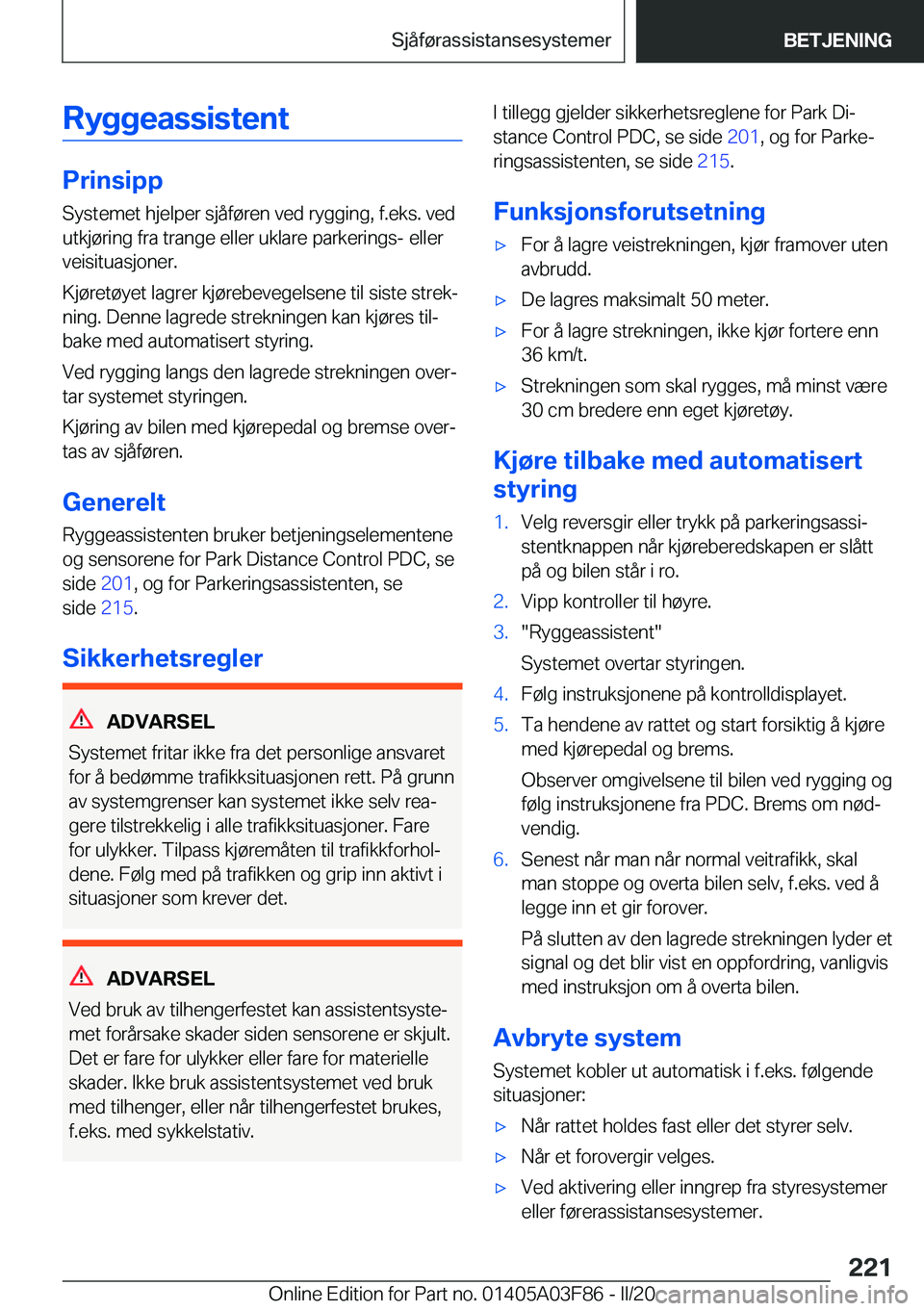 BMW 3 SERIES 2020  InstruksjonsbØker (in Norwegian) �R�y�g�g�e�a�s�s�i�s�t�e�n�t
�P�r�i�n�s�i�p�p
�S�y�s�t�e�m�e�t��h�j�e�l�p�e�r��s�j�å�f�