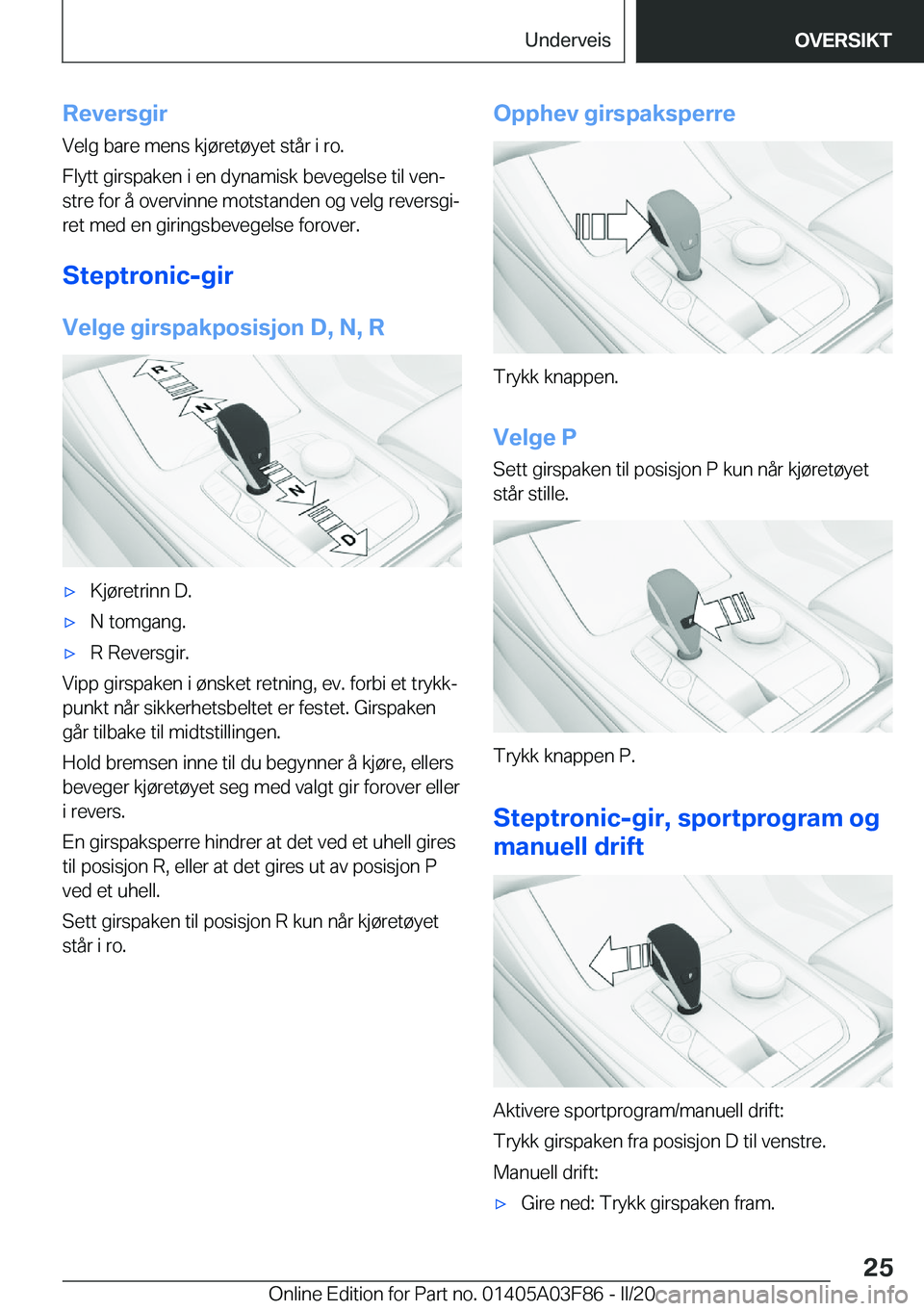 BMW 3 SERIES 2020  InstruksjonsbØker (in Norwegian) �R�e�v�e�r�s�g�i�r�V�e�l�g��b�a�r�e��m�e�n�s��k�j�
