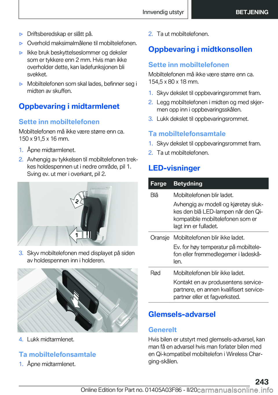 BMW 3 SERIES 2020  InstruksjonsbØker (in Norwegian) 'x�D�r�i�f�t�s�b�e�r�e�d�s�k�a�p��e�r��s�l�å�t�t��p�å�.'x�O�v�e�r�h�o�l�d��m�a�k�s�i�m�a�l�m�å�l�e�n�e��t�i�l��m�o�b�i�l�t�e�l�e�f�o�n�e�n�.'x�I�k�k�e��b�r�u�k��b�e�s�k�y�t�t�e�