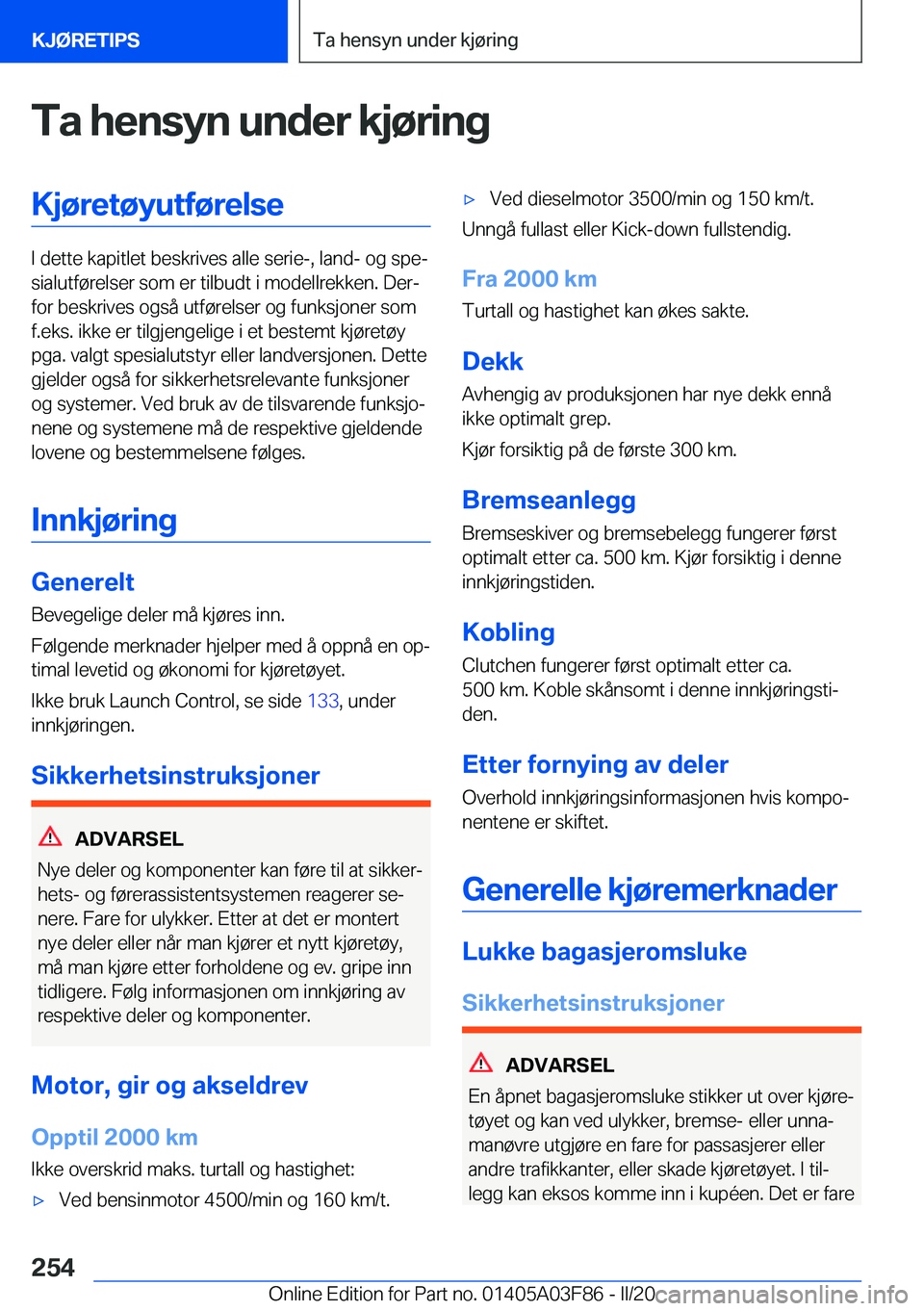 BMW 3 SERIES 2020  InstruksjonsbØker (in Norwegian) �T�a��h�e�n�s�y�n��u�n�d�e�r��k�j�
