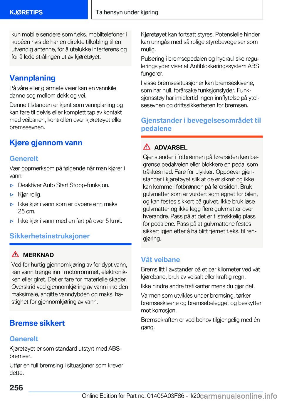 BMW 3 SERIES 2020  InstruksjonsbØker (in Norwegian) �k�u�n��m�o�b�i�l�e��s�e�n�d�e�r�e��s�o�m��f�.�e�k�s�.��m�o�b�i�l�t�e�l�e�f�o�n�e�r��i
�k�u�p�
