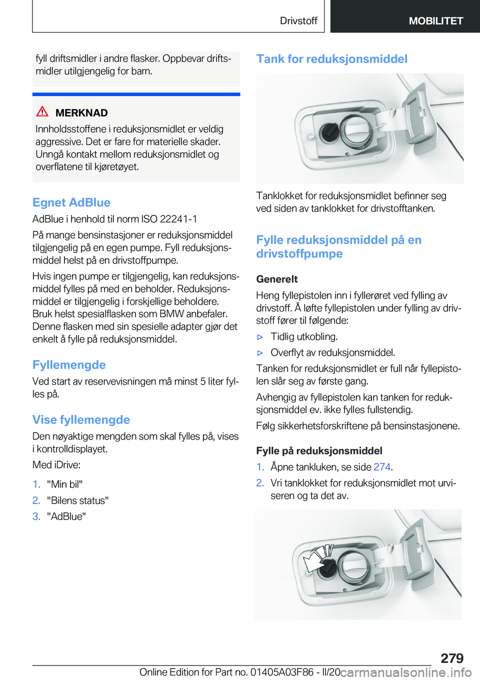 BMW 3 SERIES 2020  InstruksjonsbØker (in Norwegian) �f�y�l�l��d�r�i�f�t�s�m�i�d�l�e�r��i��a�n�d�r�e��f�l�a�s�k�e�r�.��O�p�p�b�e�v�a�r��d�r�i�f�t�sj
�m�i�d�l�e�r��u�t�i�l�g�j�e�n�g�e�l�i�g��f�o�r��b�a�r�n�.
�M�E�R�K�N�A�D
�I�n�n�h�o�l�d�s�s�t�