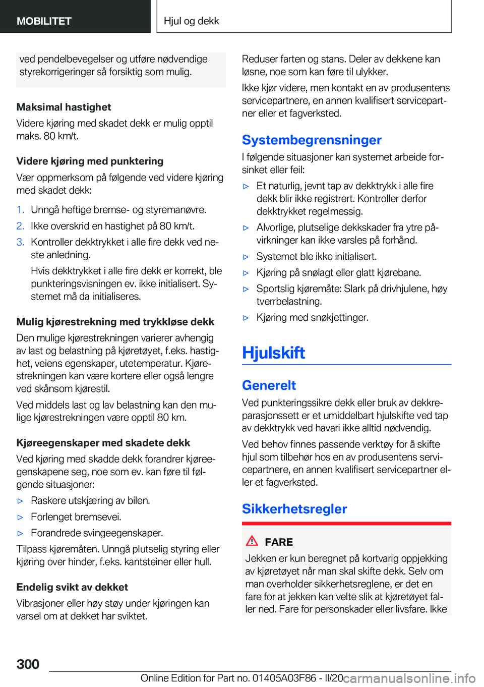 BMW 3 SERIES 2020  InstruksjonsbØker (in Norwegian) �v�e�d��p�e�n�d�e�l�b�e�v�e�g�e�l�s�e�r��o�g��u�t�f�