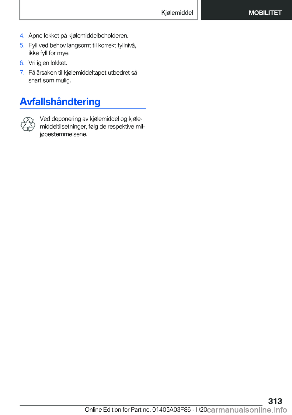 BMW 3 SERIES 2020  InstruksjonsbØker (in Norwegian) �4�.�