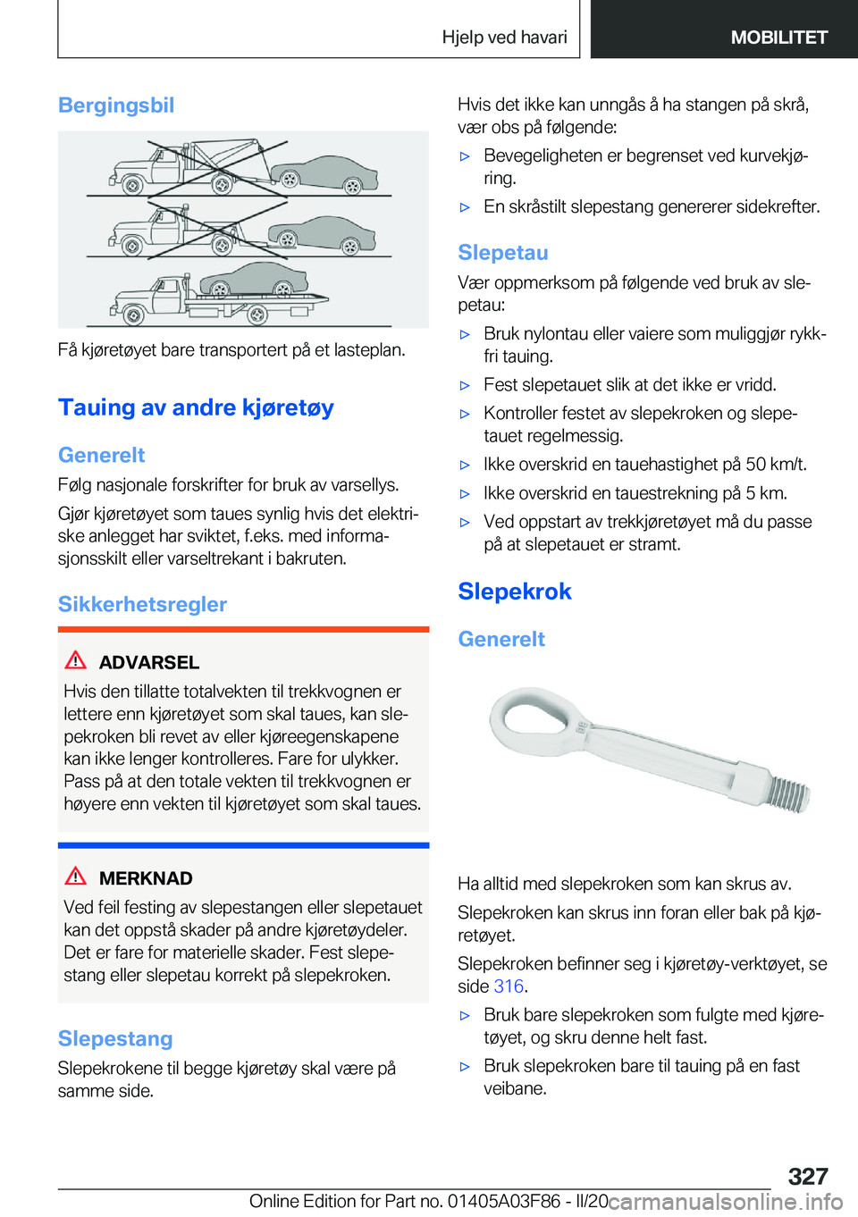 BMW 3 SERIES 2020  InstruksjonsbØker (in Norwegian) �B�e�r�g�i�n�g�s�b�i�l
�F�å��k�j�
