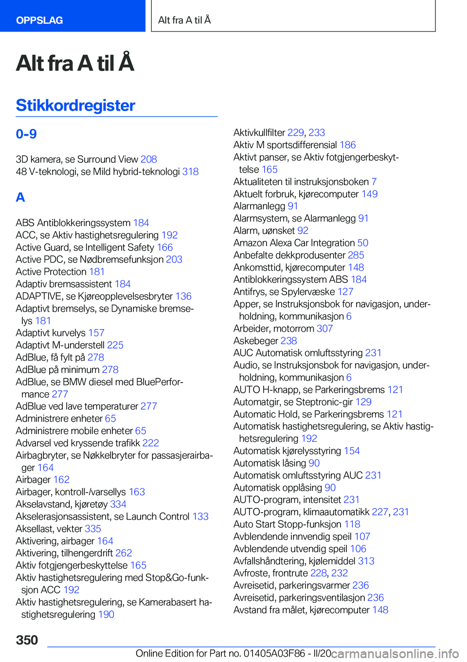 BMW 3 SERIES 2020  InstruksjonsbØker (in Norwegian) �A�l�t��f�r�a��A��t�i�l��