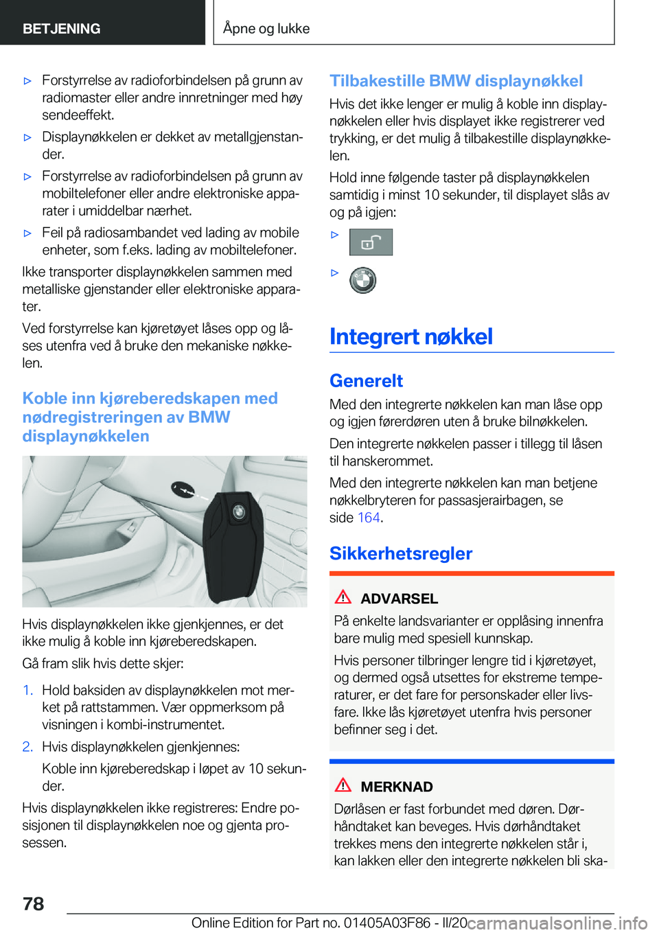BMW 3 SERIES 2020  InstruksjonsbØker (in Norwegian) 'x�F�o�r�s�t�y�r�r�e�l�s�e��a�v��r�a�d�i�o�f�o�r�b�i�n�d�e�l�s�e�n��p�å��g�r�u�n�n��a�v�r�a�d�i�o�m�a�s�t�e�r��e�l�l�e�r��a�n�d�r�e��i�n�n�r�e�t�n�i�n�g�e�r��m�e�d��h�