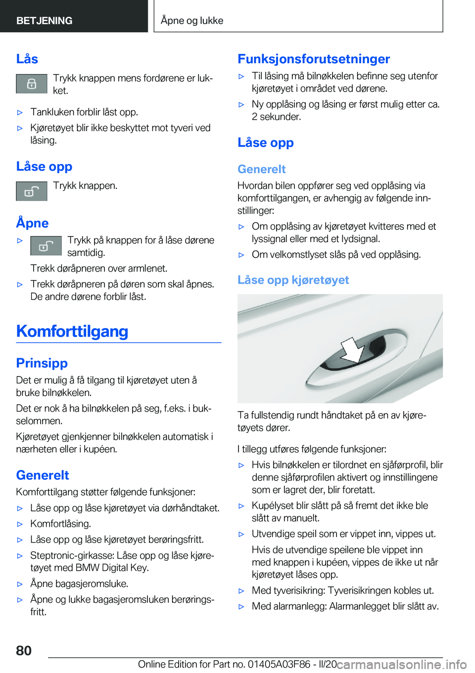 BMW 3 SERIES 2020  InstruksjonsbØker (in Norwegian) �L�å�s�T�r�y�k�k��k�n�a�p�p�e�n��m�e�n�s��f�o�r�d�