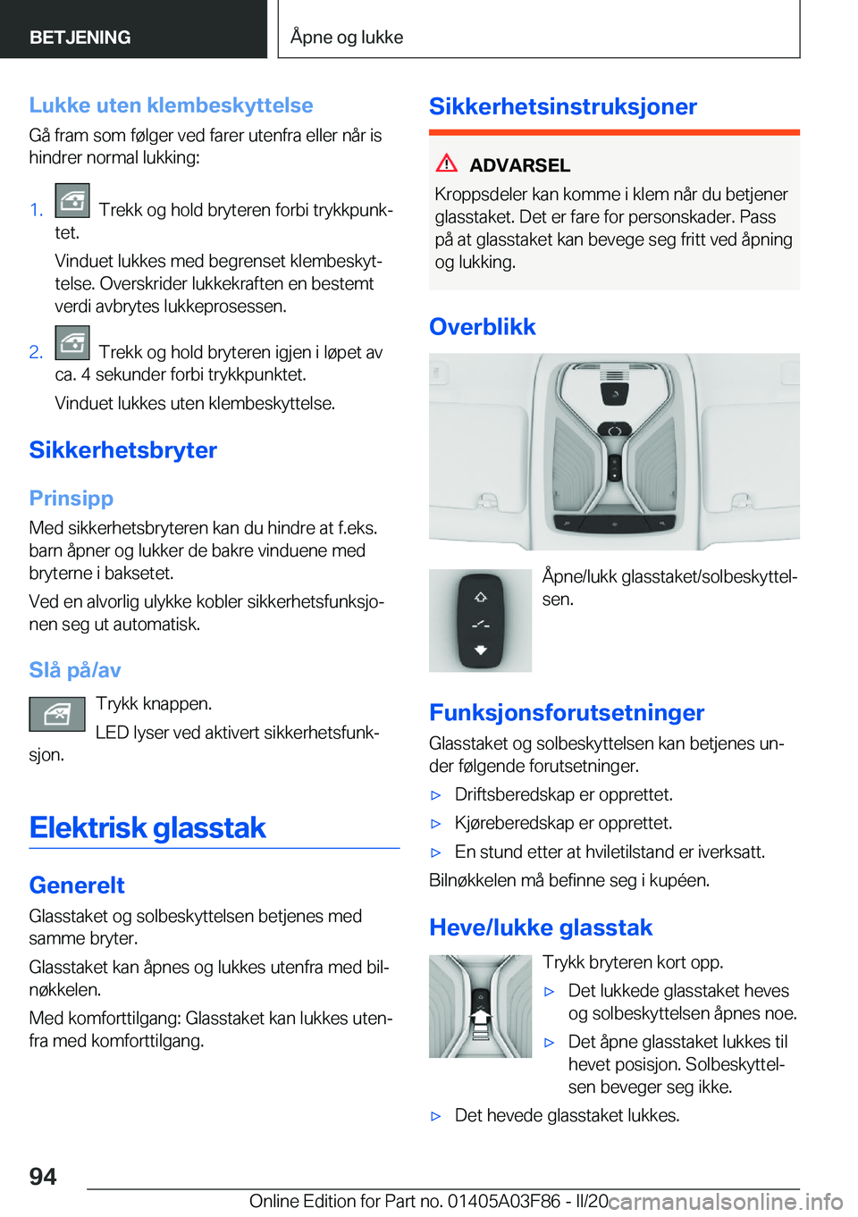 BMW 3 SERIES 2020  InstruksjonsbØker (in Norwegian) �L�u�k�k�e��u�t�e�n��k�l�e�m�b�e�s�k�y�t�t�e�l�s�e
�G�å��f�r�a�m��s�o�m��f�