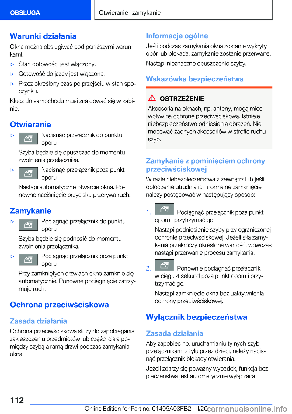 BMW 3 SERIES 2020  Instrukcja obsługi (in Polish) �W�a�r�u�n�k�i��d�z�i�a�ł�a�n�i�a
�O�k�n�a��m�o9�n�a��o�b�s�ł�u�g�i�w�a�