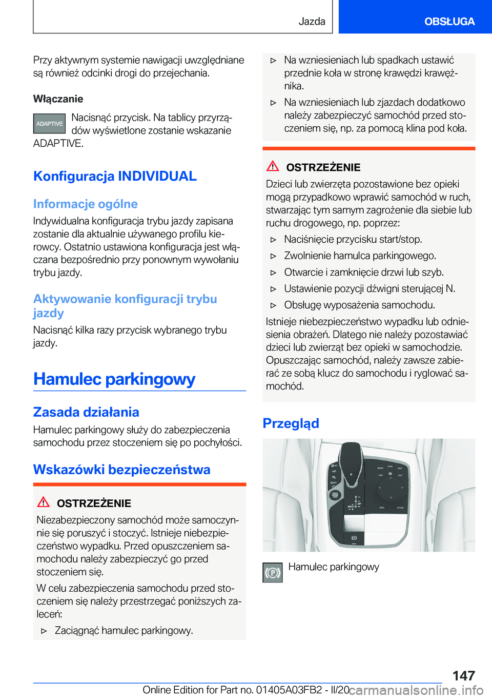 BMW 3 SERIES 2020  Instrukcja obsługi (in Polish) �P�r�z�y��a�k�t�y�w�n�y�m��s�y�s�t�e�m�i�e��n�a�w�i�g�a�c�j�i��u�w�z�g�l�