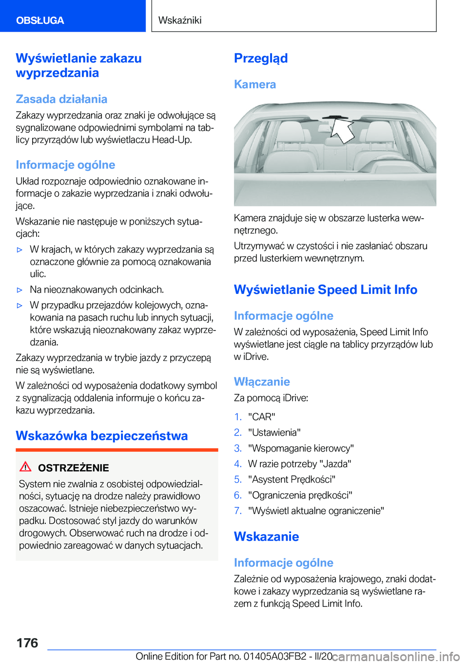 BMW 3 SERIES 2020  Instrukcja obsługi (in Polish) �W�y�w�i�e�t�l�a�n�i�e��z�a�k�a�z�u
�w�y�p�r�z�e�d�z�a�n�i�a
�Z�a�s�a�d�a��d�z�i�a�ł�a�n�i�a �Z�a�k�a�z�y��w�y�p�r�z�e�d�z�a�n�i�a��o�r�a�z��z�n�a�k�i��j�e��o�d�w�o�ł�u�j�