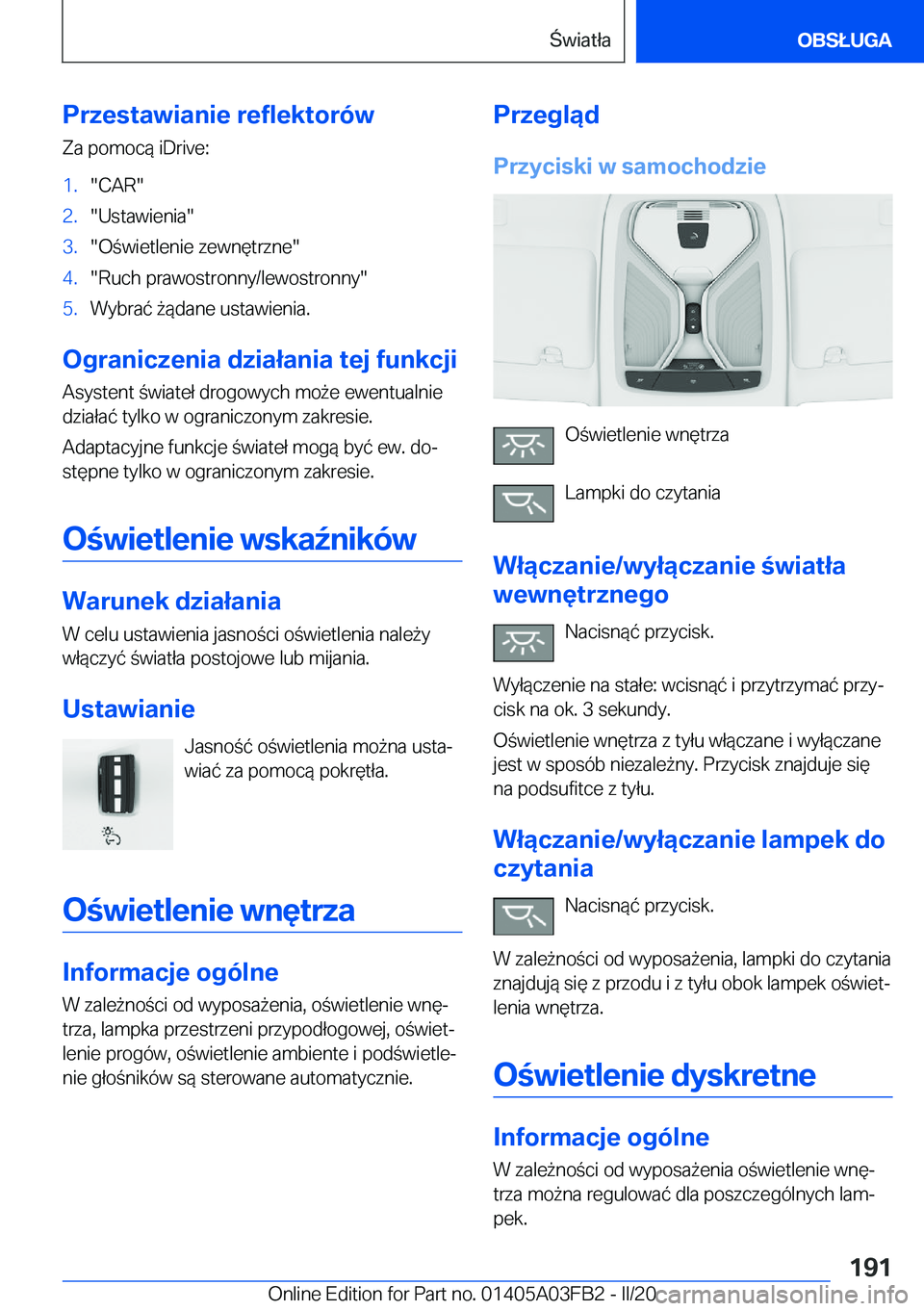 BMW 3 SERIES 2020  Instrukcja obsługi (in Polish) �P�r�z�e�s�t�a�w�i�a�n�i�e��r�e�f�l�e�k�t�o�r�