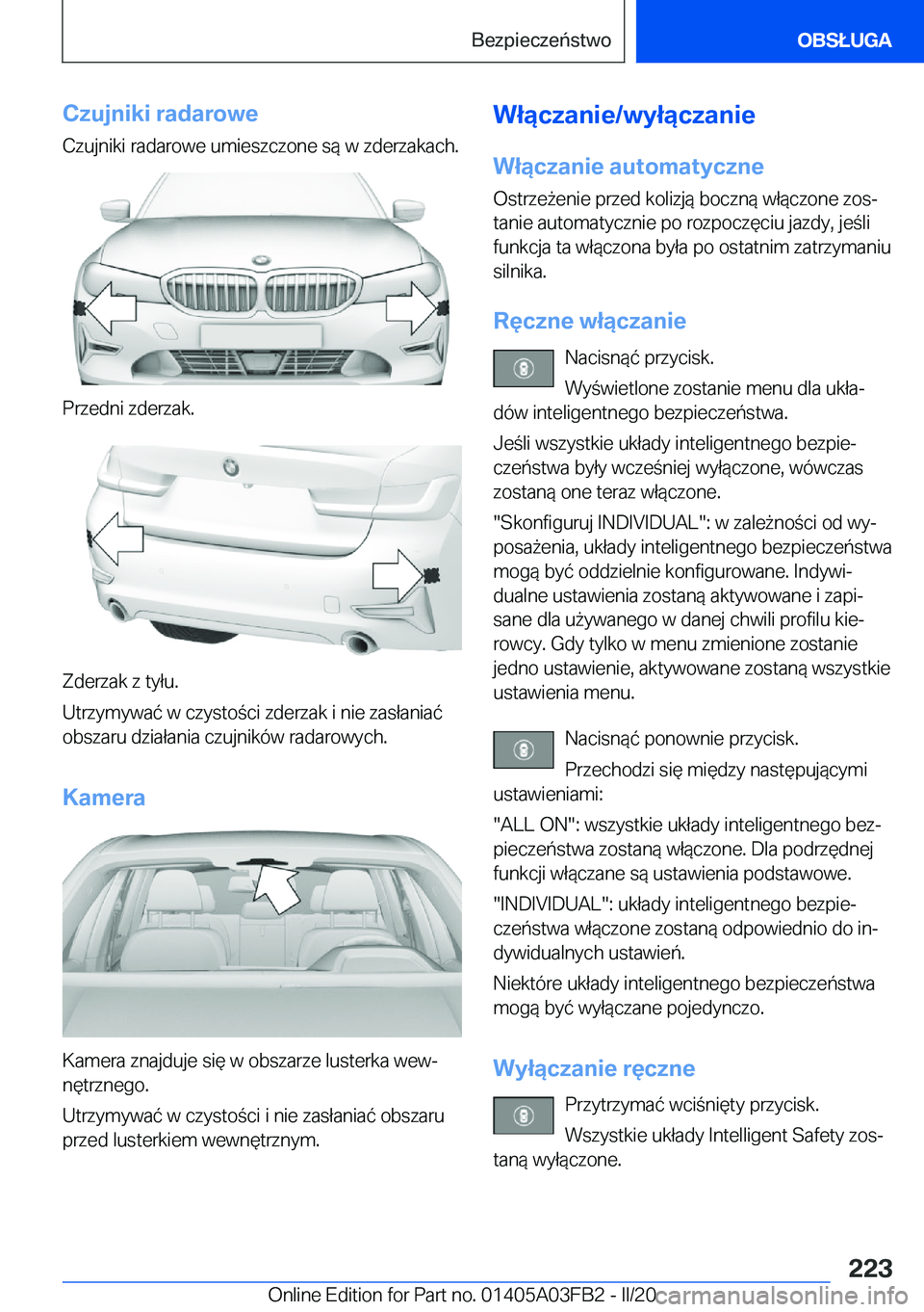 BMW 3 SERIES 2020  Instrukcja obsługi (in Polish) �C�z�u�j�n�i�k�i��r�a�d�a�r�o�w�e
�C�z�u�j�n�i�k�i��r�a�d�a�r�o�w�e��u�m�i�e�s�z�c�z�o�n�e��s�