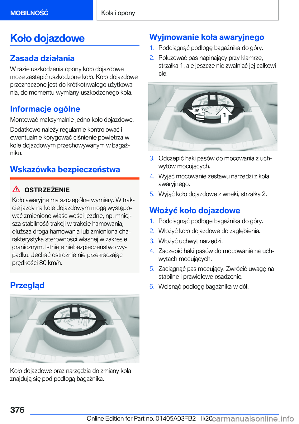 BMW 3 SERIES 2020  Instrukcja obsługi (in Polish) �K�o�ł�o��d�o�j�a�z�d�o�w�e
�Z�a�s�a�d�a��d�z�i�a�ł�a�n�i�a
�W��r�a�z�i�e��u�s�z�k�o�d�z�e�n�i�a��o�p�o�n�y��k�o�ł�o��d�o�j�a�z�d�o�w�e
�m�o9�e��z�a�s�t�