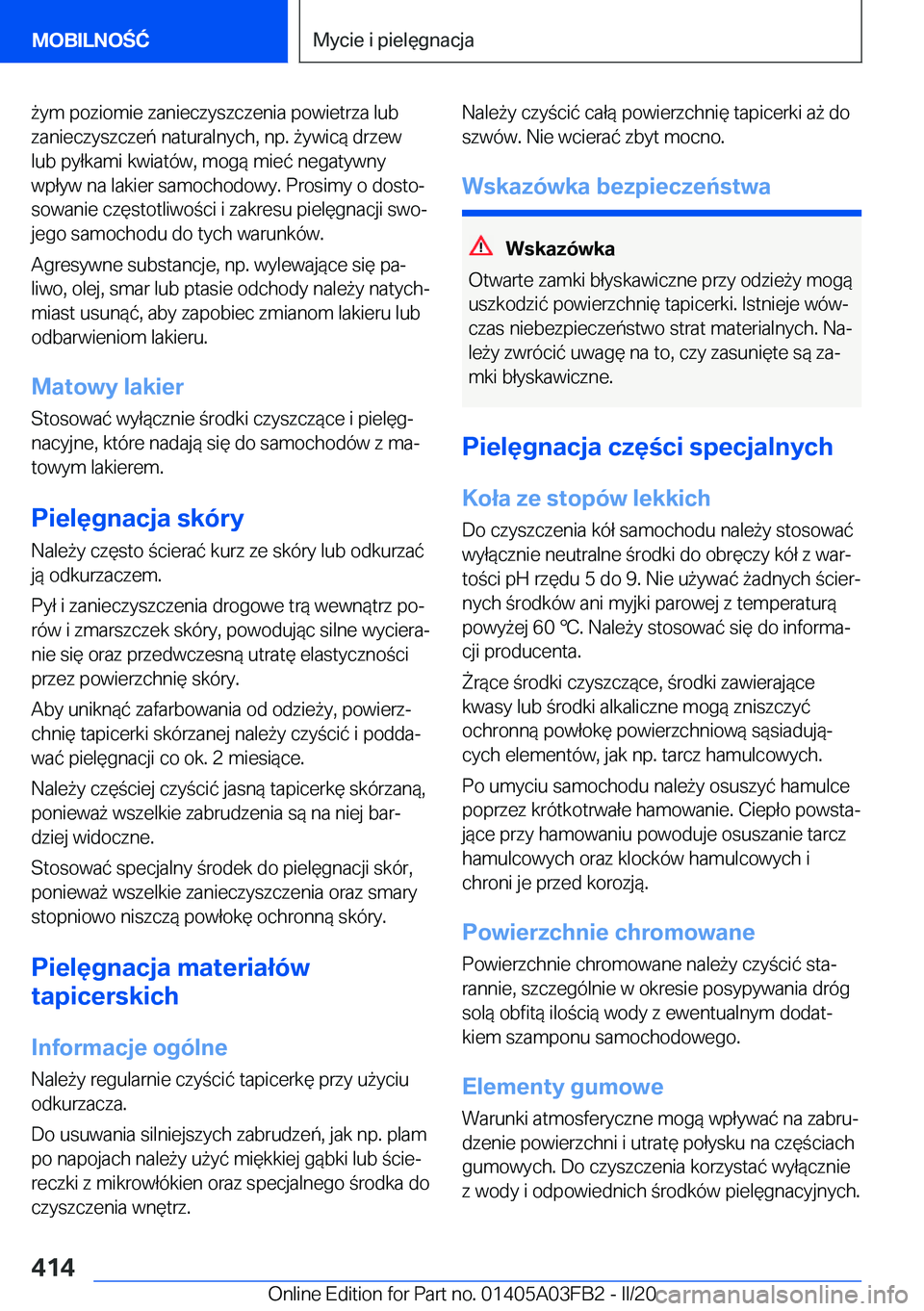BMW 3 SERIES 2020  Instrukcja obsługi (in Polish) 9�y�m��p�o�z�i�o�m�i�e��z�a�n�i�e�c�z�y�s�z�c�z�e�n�i�a��p�o�w�i�e�t�r�z�a��l�u�b�z�a�n�i�e�c�z�y�s�z�c�z�e�