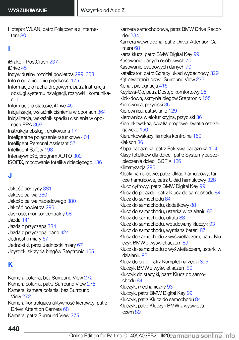 BMW 3 SERIES 2020  Instrukcja obsługi (in Polish) �H�o�t�s�p�o�t��W�L�A�N�,��p�a�t�r�z��P�o�ł�